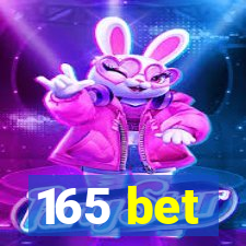 165 bet